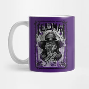 The Deadman never sleeps Mug